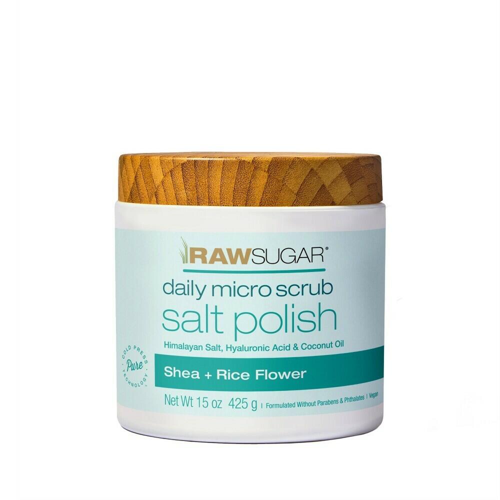 Raw Sugar Daily Micro Salt Scrub Polish - Shea + Rice Flower - 15 oz